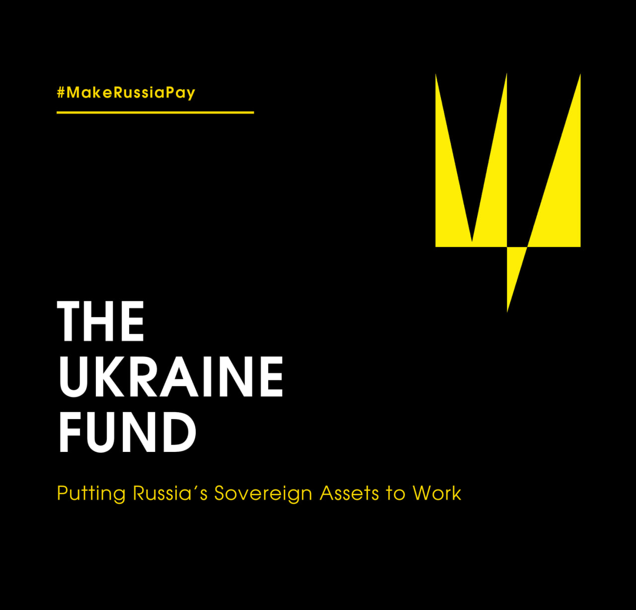 Policy Brief: THE UKRAINE FUND. Putting Russia’s Sovereign Assets to Work